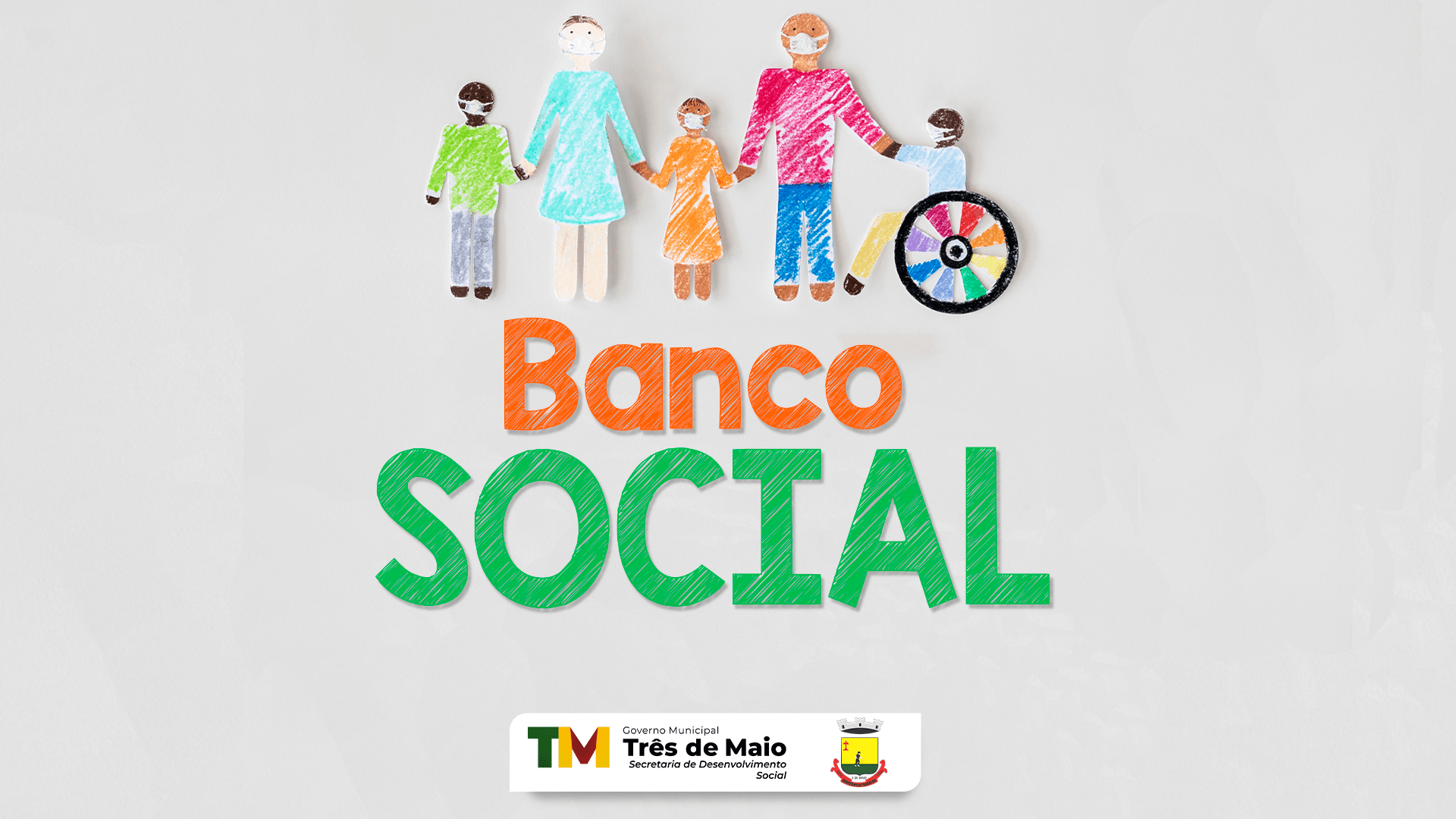 TRÊS DE MAIO CONTA COM BANCO SOCIAL